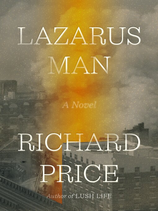 Title details for Lazarus Man by Richard Price - Wait list